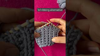 1x1 Ribbing Alternative Tutorial knittingpatterns shorts [upl. by Laszlo]