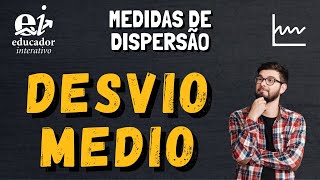 O que é DESVIO MÉDIO  Medidas de Variabilidade [upl. by Dixon207]