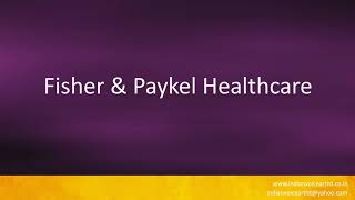 Pronunciation of the words quotFisher amp Paykel Healthcarequot [upl. by Araf]