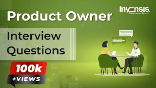 Product Owner Manager Interview Questions  Product Owner Interview Preparation  Invensis Learning [upl. by Tobit]