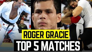 Top 5 ROGER GRACIE Career Matches [upl. by Matt]