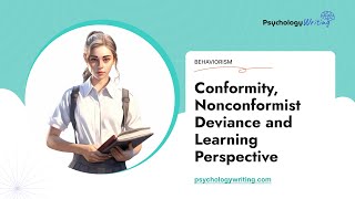 Conformity Nonconformist Deviance and Learning Perspective  Essay Example [upl. by Oidualc]