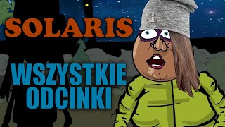 BLOK EKIPA WSZYSTKIE ODCINKI Z SOLARIS [upl. by Nirehtac]