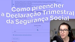 Como preencher a Declaração Trimestral da Segurança Social [upl. by Drice]