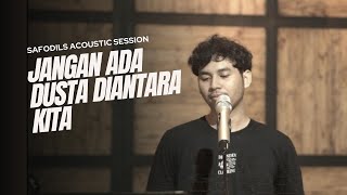 Broery Marantika  Jangan Ada Dusta Di Antara Kita Live Session Safodils Band [upl. by Vivianne]