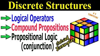 Compound Proposition in Discrete Mathematics  Conjunction Solved Examples [upl. by Mailliwnhoj946]