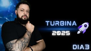 Turbina 2025 dia 3 [upl. by Adnawat804]