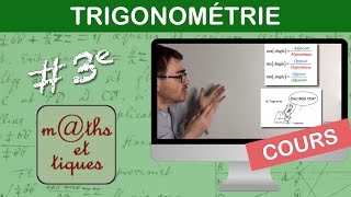 LE COURS  Trigonométrie  Troisième [upl. by Syah]