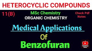 Medicinal Application of BenzofuranTheoryExample mscchemistrynotes notes itschemistrytime [upl. by Norab]