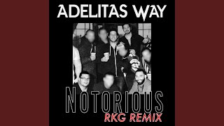 Notorious RKG Remix [upl. by Altman]