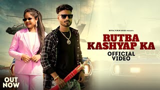 Rutba Kashyap Ka Out Now Vipin Nangla  Jaiveer kumar  New Kashyap Song 2024 [upl. by Zorine]