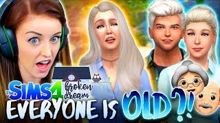 😭WHY IS EVERYONE SO OLD 😭 The Sims 4  BROKEN DREAM 22 🏚 [upl. by Umont941]