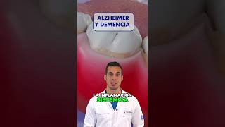 El ALZHEIMER y la DEMENCIA se relacionan con tu BOCA [upl. by Cynar137]