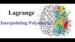 Lagrange Interpolating Polynomial [upl. by Assyl674]