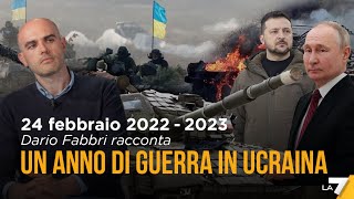 24 febbraio 2022  2023  Dario Fabbri racconta un anno di Guerra in Ucraina [upl. by Bruce]