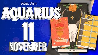 𝐆𝐄𝐓 𝐑𝐄𝐀𝐃𝐘❗️𝐓𝐇𝐈𝐒 𝐏𝐄𝐑𝐒𝐎𝐍 𝐆𝐄𝐓𝐒 𝐘𝐎𝐔 𝐔𝐅𝐅😱 Aquarius♒Horoscope for today november 11 2024 🔮 horoscope Daily [upl. by Hahcim]