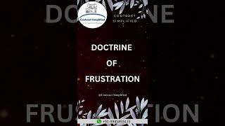 Doctrine of Frustration  Contract Law  legalshorts [upl. by Ebert]