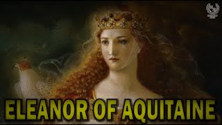 Eleanor of Aquitaine [upl. by Karlin]