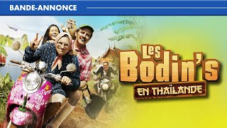 LES BODINS EN THAÏLANDE  Bandeannonce  En DVD et VOD [upl. by Bethany792]