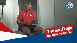 TrainerFrage 19 mit Tim Walter KSVHSV [upl. by Ynohtnaluap159]