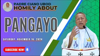 Fr Ciano Homily about PANGAYO  11162024 [upl. by Kafka]