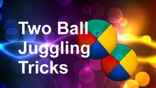 5 Easy Two Ball Juggling Tricks You Can Learn [upl. by Lewison]