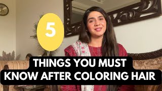 5 things you must know after colouring hair tips to maintain color of hair [upl. by Ahsiat]