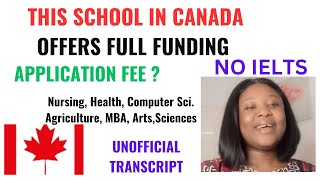 Canada Study On a Fully Funded Scholarship in This UniversityNo IELTSAutomatic Scholarships [upl. by Lourie644]