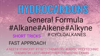 HydrocarbonsGeneral Formula TricksAlkanes alkenesalkynescycloalkanes [upl. by Borszcz501]