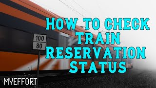 How to Check Train Reservation Status  PNR Status  IRCTC [upl. by Enirtak]