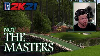 NOT The Masters 2021  PGA Tour 2K21 [upl. by Roy989]