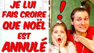 JE LUI FAIS CROIRE QUE NOËL EST ANNULÉ  NADEGE CANDLE [upl. by Whalen617]