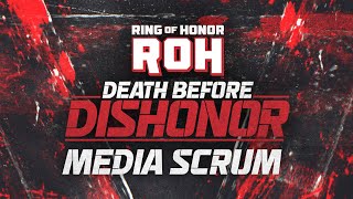 ROH Death Before Dishonor Media Scrum  072624 [upl. by Nirehtak]