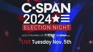 CSPANs 2024 Election Night Coverage [upl. by Yesac]