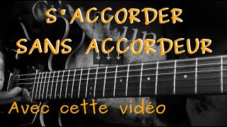 Saccorder sans accordeur avec cette vidéo guitare 440Hz [upl. by Renata]