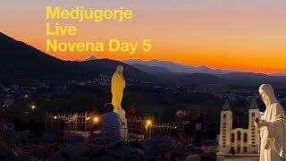 Medjugorje Novena Live Day 5 [upl. by Combe]