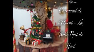 Présentation du Carrousel  La belle nuit de Noël [upl. by Gunas]