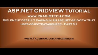 Implement default paging in an aspnet gridview that uses objectdatasource  Part 51 [upl. by Ettennyl276]