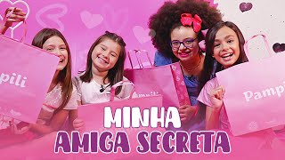 Amiga Secreta  Mundo da Menina [upl. by Chow]