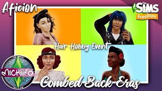 Peinados RETRO ✂️🪮 NUEVA AFICIÓN en los Sims FREEPLAY ❤️ Combed Back Eras HAIR Hobby Event [upl. by Aenyl]