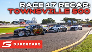 Race 17 Recap  nti Townsville 500  Supercars 2023 [upl. by Fang]