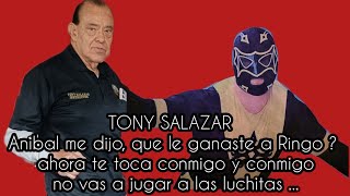 TONY SALAZAR  yo llegue a el CMLL gracias a VALENTE PÉREZ [upl. by Hannie]