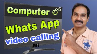 How to make WhatsApp Video Calls from Desktop or Laptop [upl. by Tamanaha413]