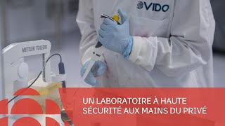 Un laboratoire de haute sécurité aux mains du privé est plus « sérieux » [upl. by Kiehl585]