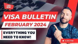 Breaking News February 2024 Visa Bulletin Updates and Predictions [upl. by Sanferd]