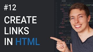 12 How to Create Links in HTML  Basics of CSS Learn HTML and CSS  Full Course For Beginners [upl. by Nilyram]