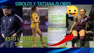 Tatiana Flores La Culpable de la Salida de Siboldi en Tigres [upl. by Icnan]