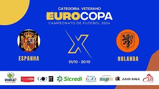 aovivo ESPANHA X HOLANDA  EUROCOPA 2024 Jogo Veterano [upl. by Greenfield49]