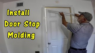 How to Replace Door Stop Molding on Interior Door [upl. by Homerus]