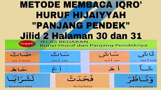 NGAJI IQRO JILID 2 HALAMAN 30 DAN 31  CARA MUDAH BACA IQRO HURUF HIJAIYYAH [upl. by Valonia]